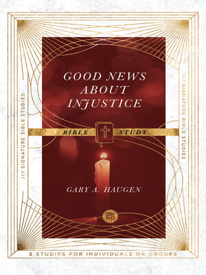 cover image of Good News About Injustice Bible Study